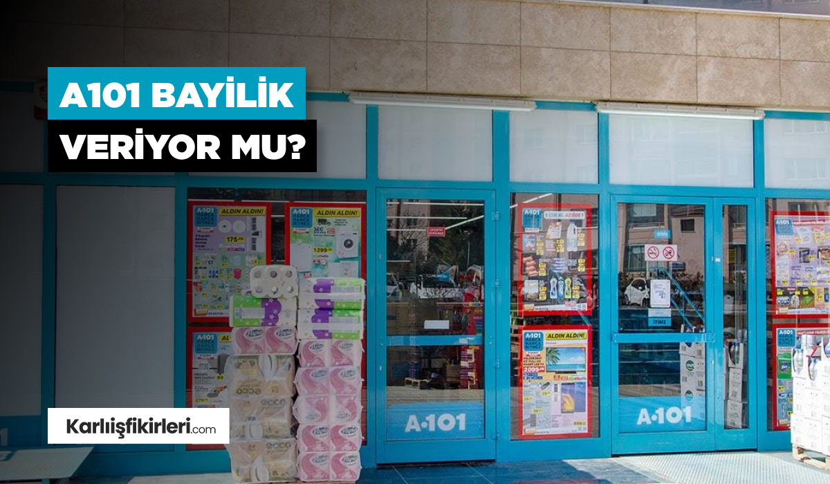 A101-bayilik-veriyor-mu