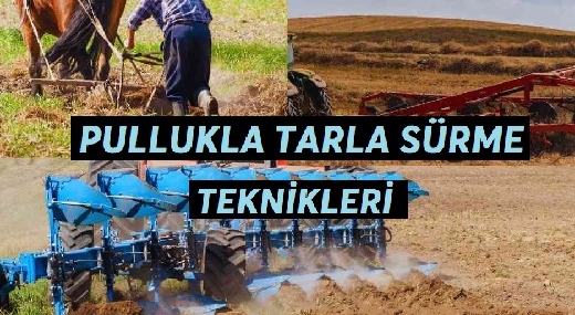 Pullukla Tarla Sürme Teknikleri