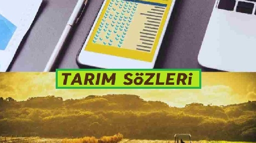 Tarım Sözleri | İşte Tarımla İlgili Söylenmiş En İlginç Sözler