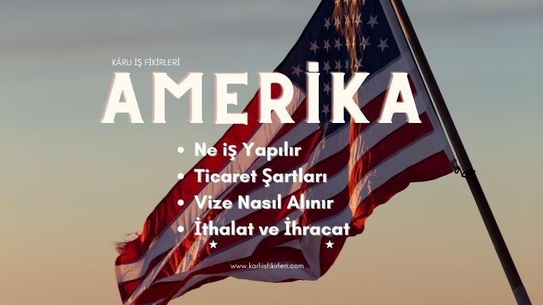 amerikada ne iş yapılır