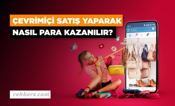 Çevrimiçi satış yaparak nasıl para kazanılır