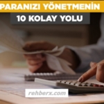 Paranızı Yönetmenin 10 Kolay Yolu