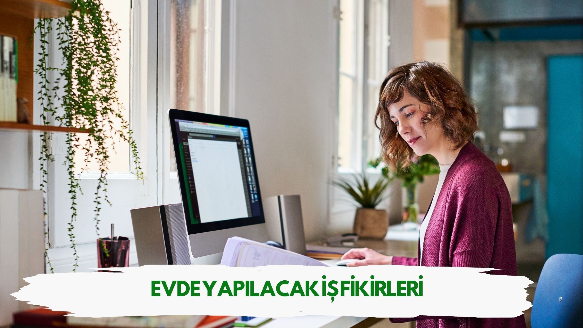 evde yapılacak iş fikirleri
