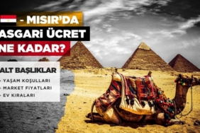 Mısır Asgari Ücret Ne Kadar?