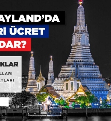 Tayland Asgari Ücret Ne Kadar?